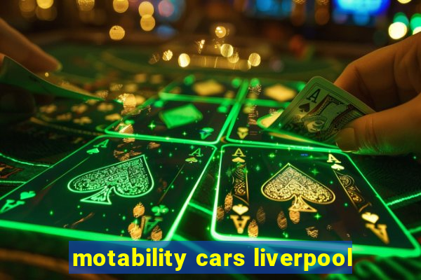 motability cars liverpool